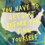 The Art of Getting Lost (And Then Finding Oneself)